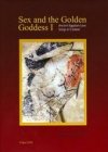 Sex and the golden goddess I