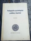 Pedagogicko-psychologické problémy dospívání