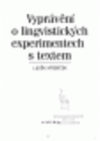 Vyprávění o lingvistických experimentech s textem