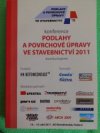 Podlahy a povrchové úpravy ve stavebnictví 2011