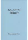 Galantní šprýmy