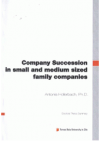 Company succession in small and medium sized family companies =