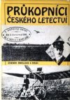 Průkopníci českého letectví