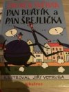 Pan Buřtík & pan Špejlička