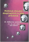 Rizikové chování dospívajících a jeho prevence