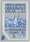 Místopisný obrázkový atlas aneb Krasohled český