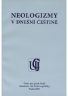 Neologizmy v dnešní češtině