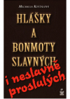 Hlášky a bonmoty slavných