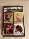 Magazín myslivosti 2014