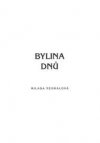 Bylina dnů