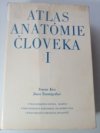 Atlas anatómie človeka I