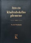 Historie a chov kladrubského plemene