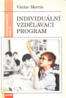 Individuální vzdělávací program pro zdravotně postižené žáky