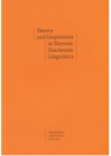 Theory and empiricism in Slavonic diachronic linguistics