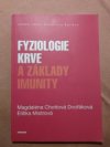 Fyziologie krve a základy imunity 