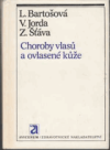 Choroby vlasů a ovlasené kůže