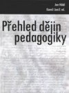 Přehled dějin pedagogiky