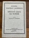 Kostel svatého Vavřince a Křížová cesta na Petříně