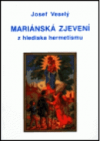 Mariánská zjevení z hlediska hermetismu