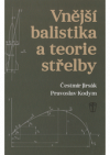 Vnější balistika a teorie střelby