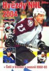 Hvězdy NHL 2004 + Češi a Slováci v sezoně 2002-03