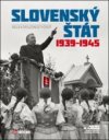 Slovenský štát 1938-1945