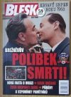 Brežněvův polibek smrti !