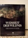 Weisheit der Wildnis