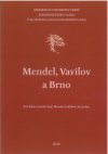 Mendel, Vavilov a Brno