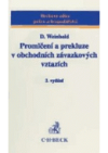 Promlčení a prekluze v obchodních závazkových vztazích