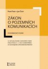 Zákon o pozemních komunikacích s komentářem a vyhláškou