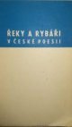 Řeky a rybáři v české poesii