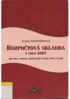 Rozpočtová skladba v roce 2007 pro obce, města, dobrovolné svazky obcí a kraje