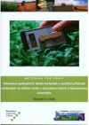 Stanovení optimálních dávek herbicidů s využitím přístrojů založených na měření změn v absorbaci záření a fluorescence chlorofylu