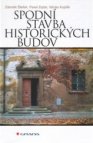 Spodní stavba historických budov