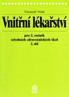 Vnitřní lékařství pro 2. ročník středních zdravotnických škol