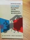 Deutschland und die Weltpolitik im 20. Jahrhundert