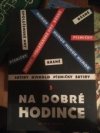 Na dobré hodince.