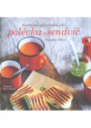 Polévka a sendvič