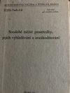 Soudobé ničivé prostředky, jejich vyhledávání a zneškodňování