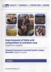 Improvement of fatty acid composition in common carp (Cyprinus carpio) =