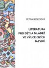 Literatura pro děti a mládež ve výuce cizích jazyků