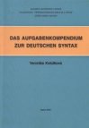 Das Aufgabenkompendium zur deutschen Syntax