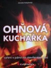 Ohňová kuchařka 