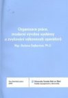 Organizace práce, moderní výrobní systémy a zvyšování výkonnosti operátorů =