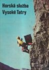 Horská služba Vysoké Tatry 1950-1970