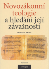 Novozákonní teologie a hledání její závažnosti