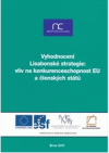 Vyhodnocení Lisabonské strategie: vliv na konkurenceschopnost EU a členských států