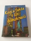 Kecy a fakta o tzv. demokracii