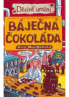 Báječná čokoláda